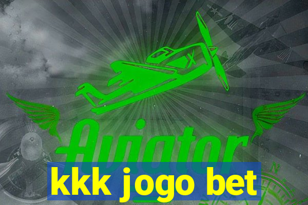 kkk jogo bet